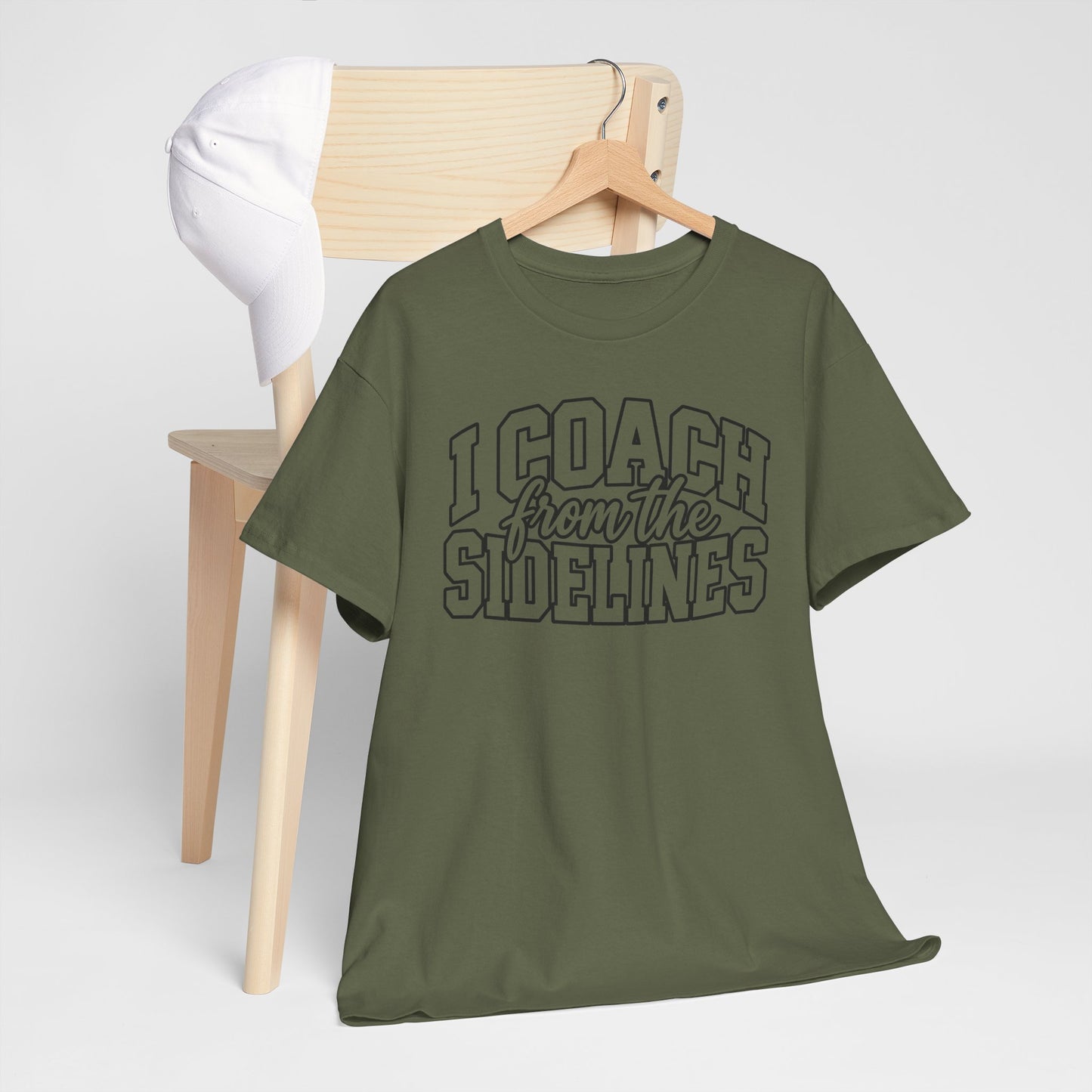 I Coach from the Sidelines T-Shirt — Cheerleader/Supporter Sideline Coach Tee