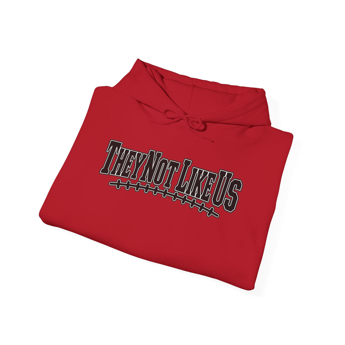 They Not Like Us Hoodie — Streetwear Graphic Pullover