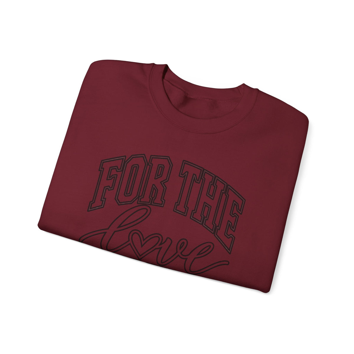 For The Love Of The Game Crewneck Sweatshirt