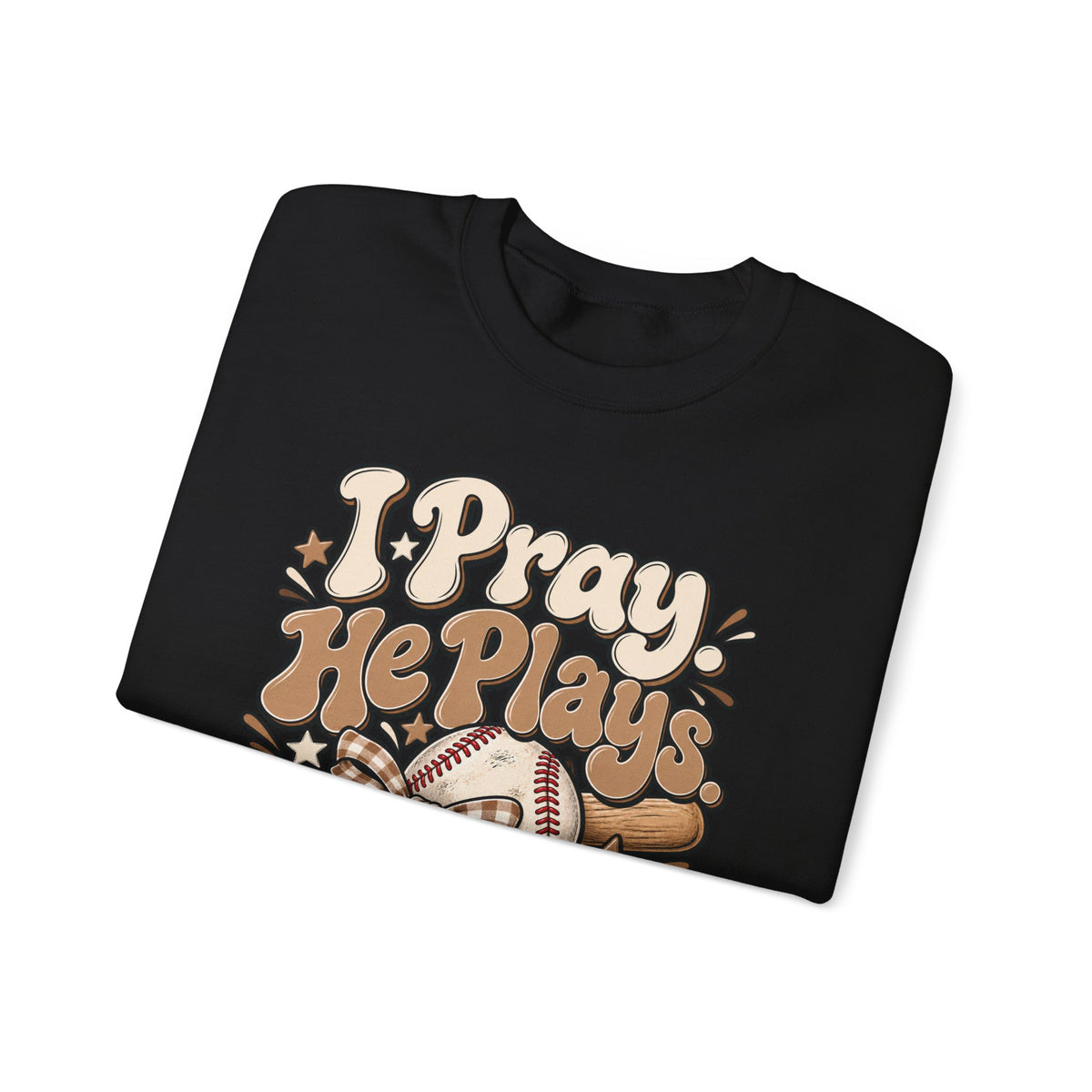 Prayerful Baseball Crewneck Sweatshirt — “I Pray, He Plays, God Leads”