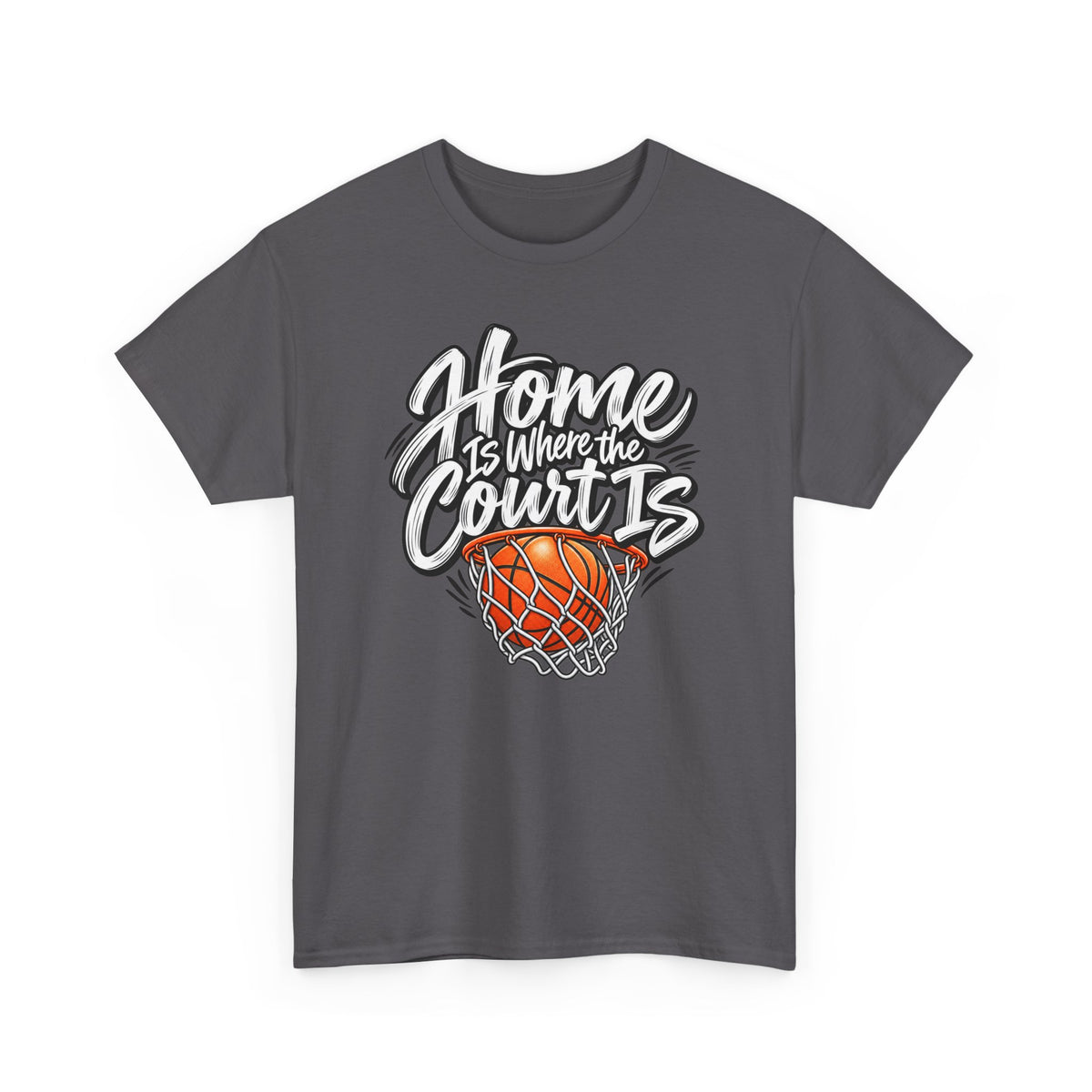 “Home Is Where the Court Is” Graphic Tee