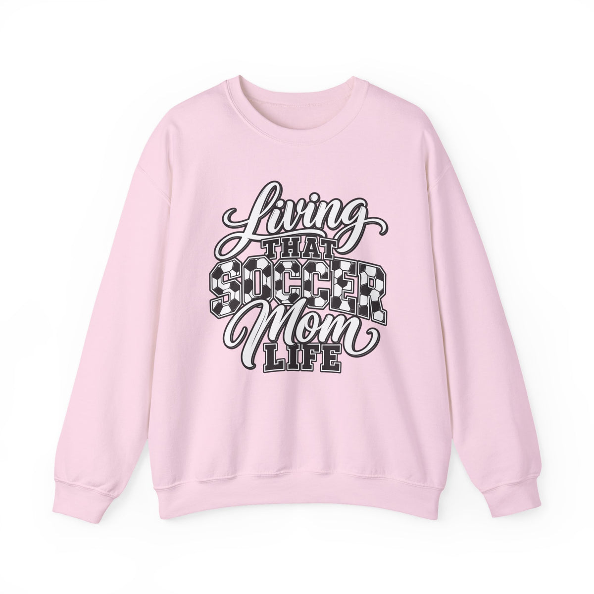 Living That Soccer Mom Life Sweatshirt