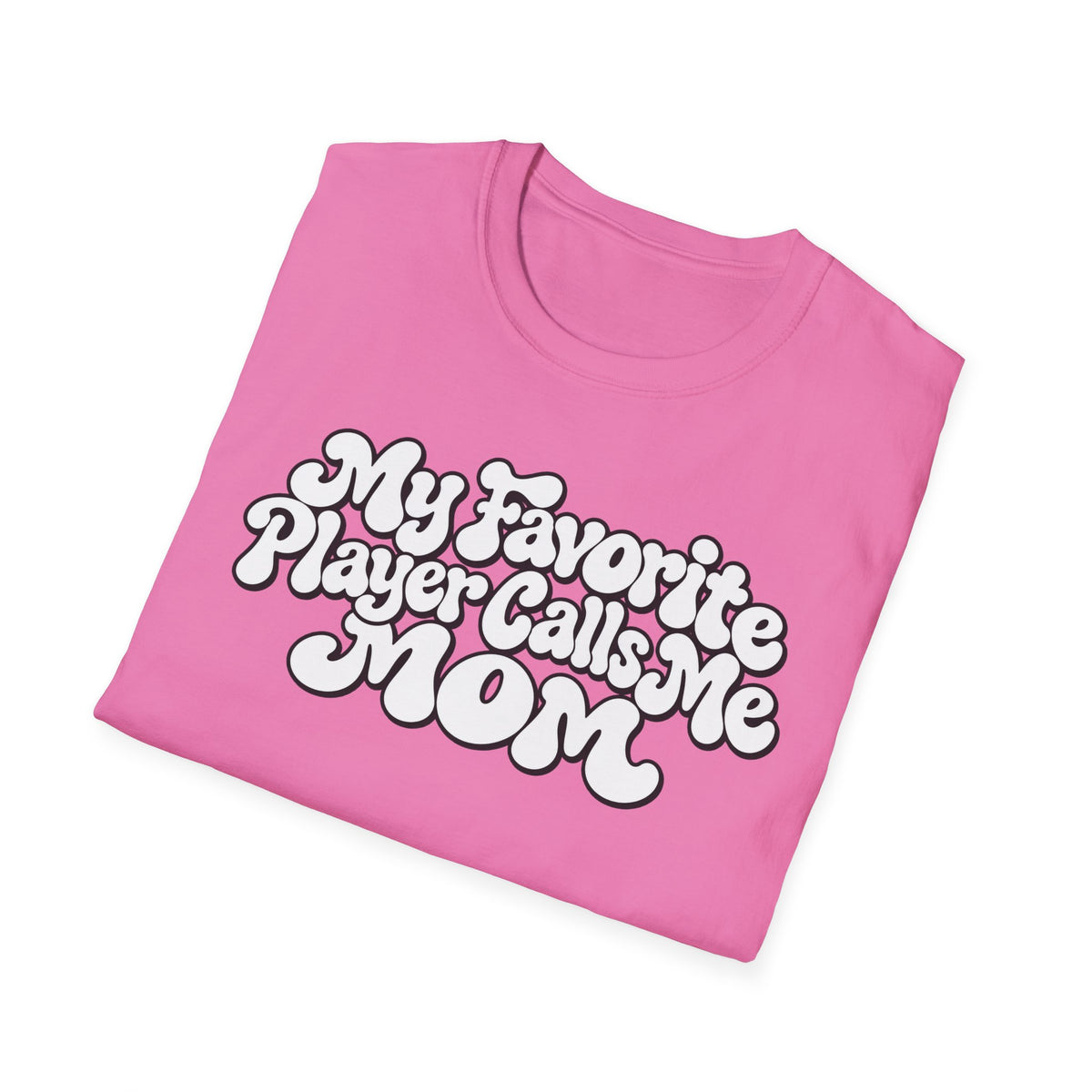 My Favorite Player Softstyle T-Shirt