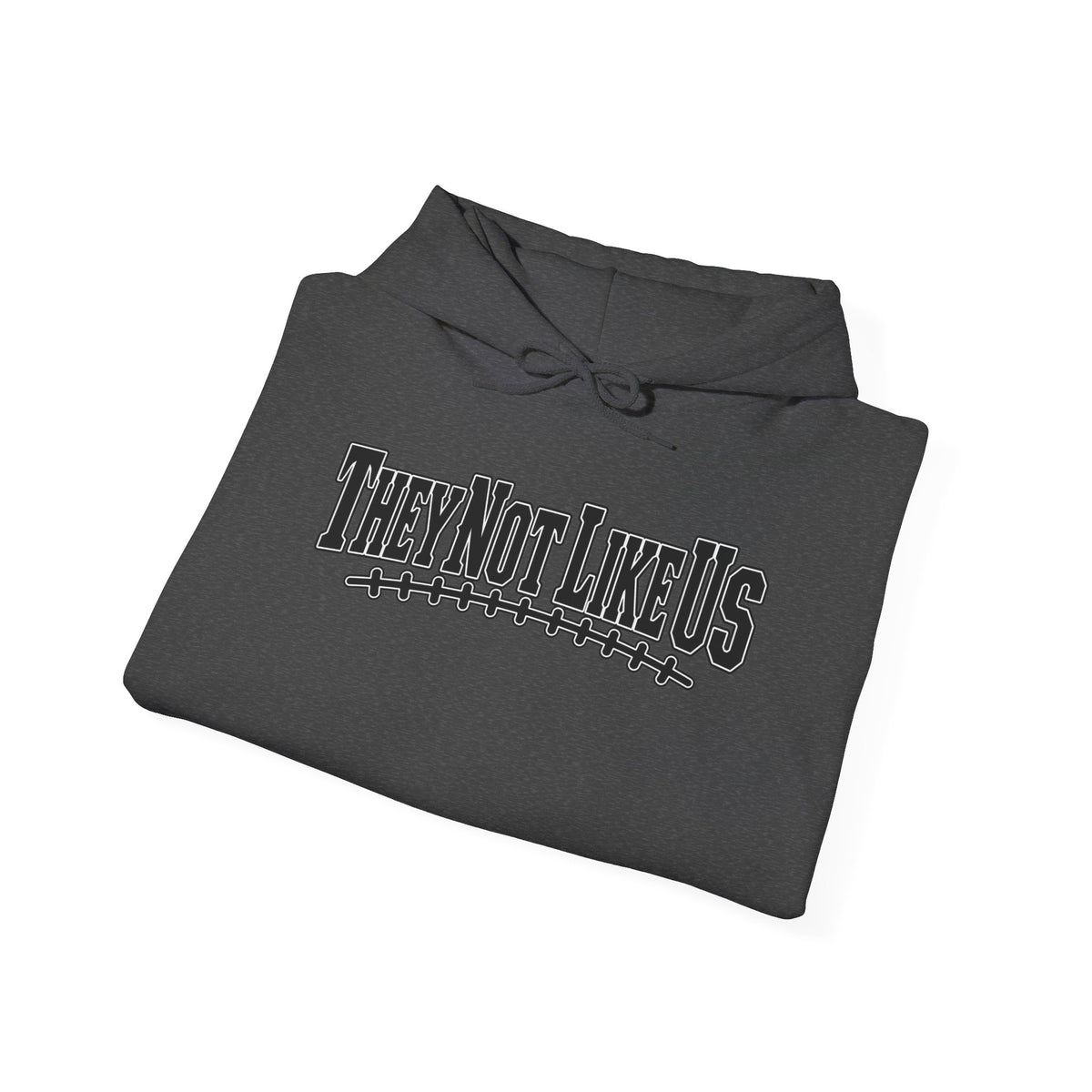 They Not Like Us Hoodie — Streetwear Graphic Pullover