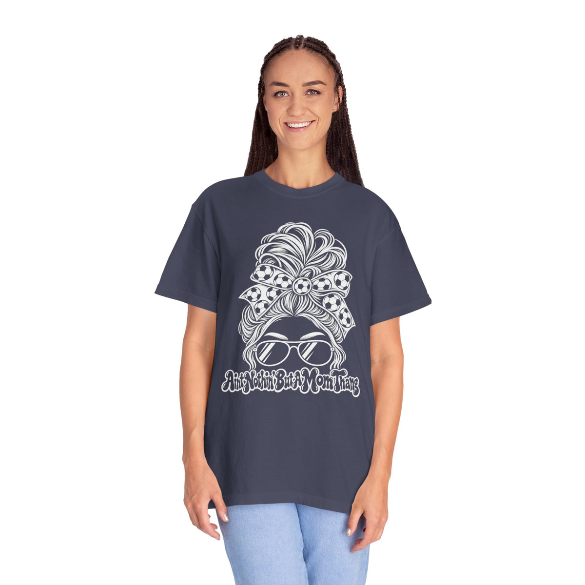 Messy Bun Mom Life T-Shirt — 'Ain't Nothin' But A Mom Thing' Soccer Graphic Tee