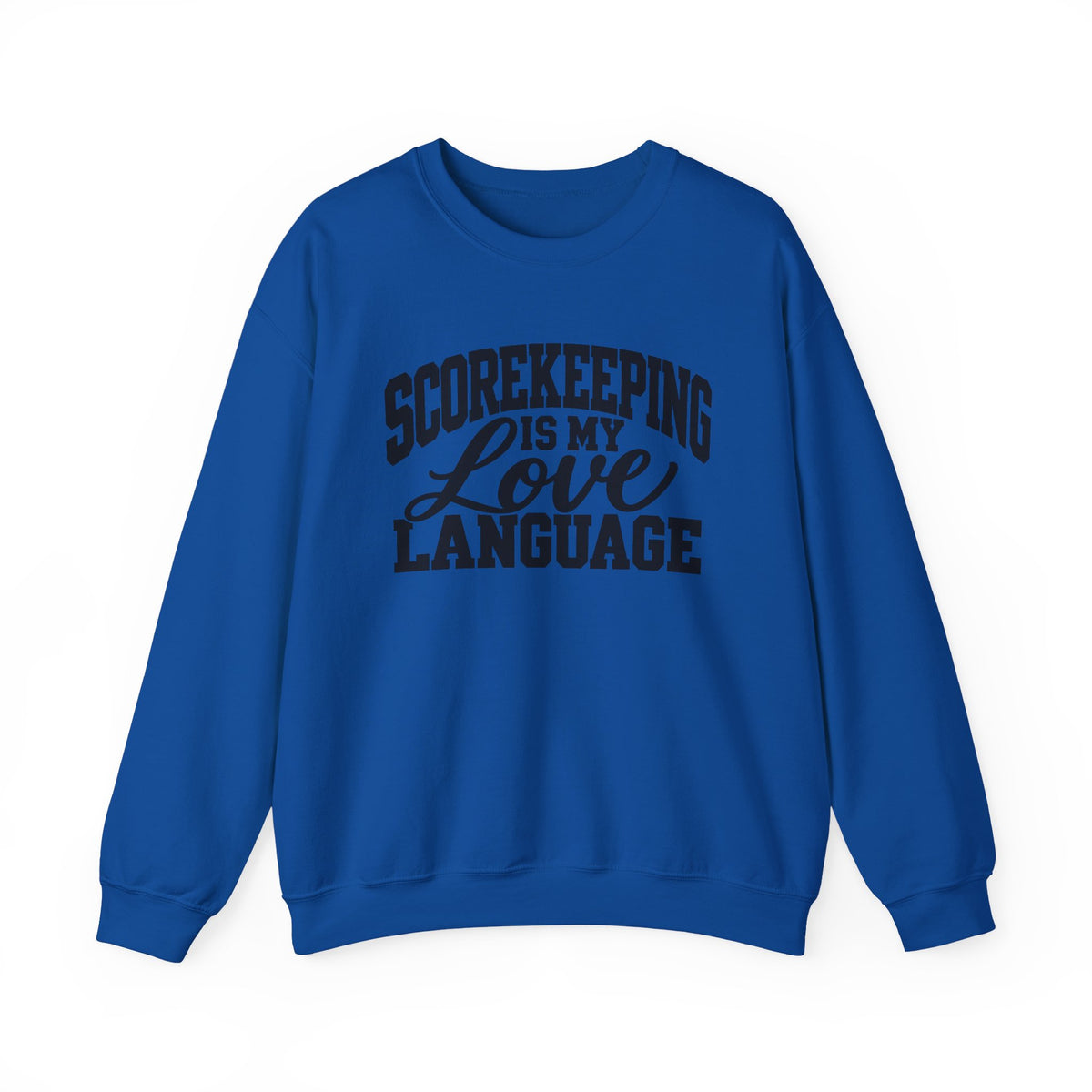 Scorekeeping Is My Love Language Sweatshirt — Funny Sports Scorekeeper Crewneck