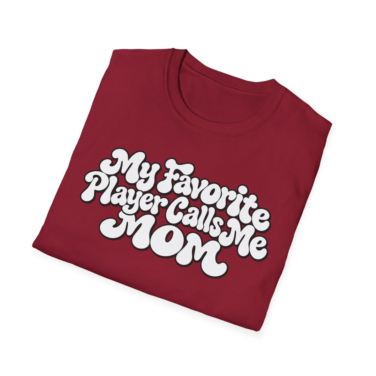 My Favorite Player Softstyle T-Shirt