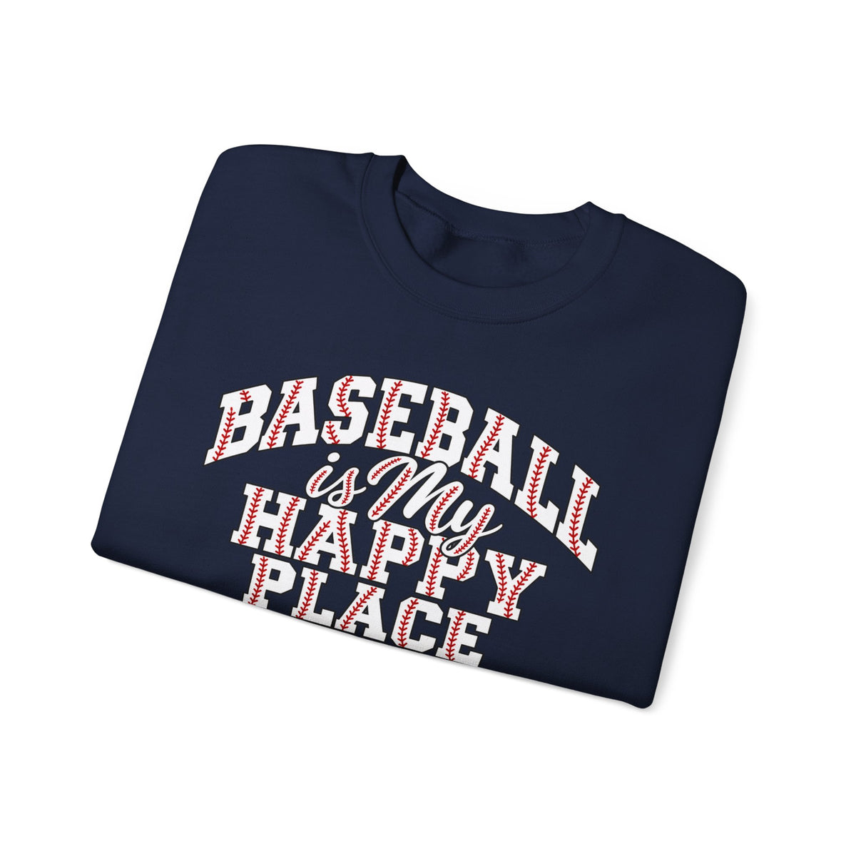 Baseball Is My Happy Place Crewneck Sweatshirt