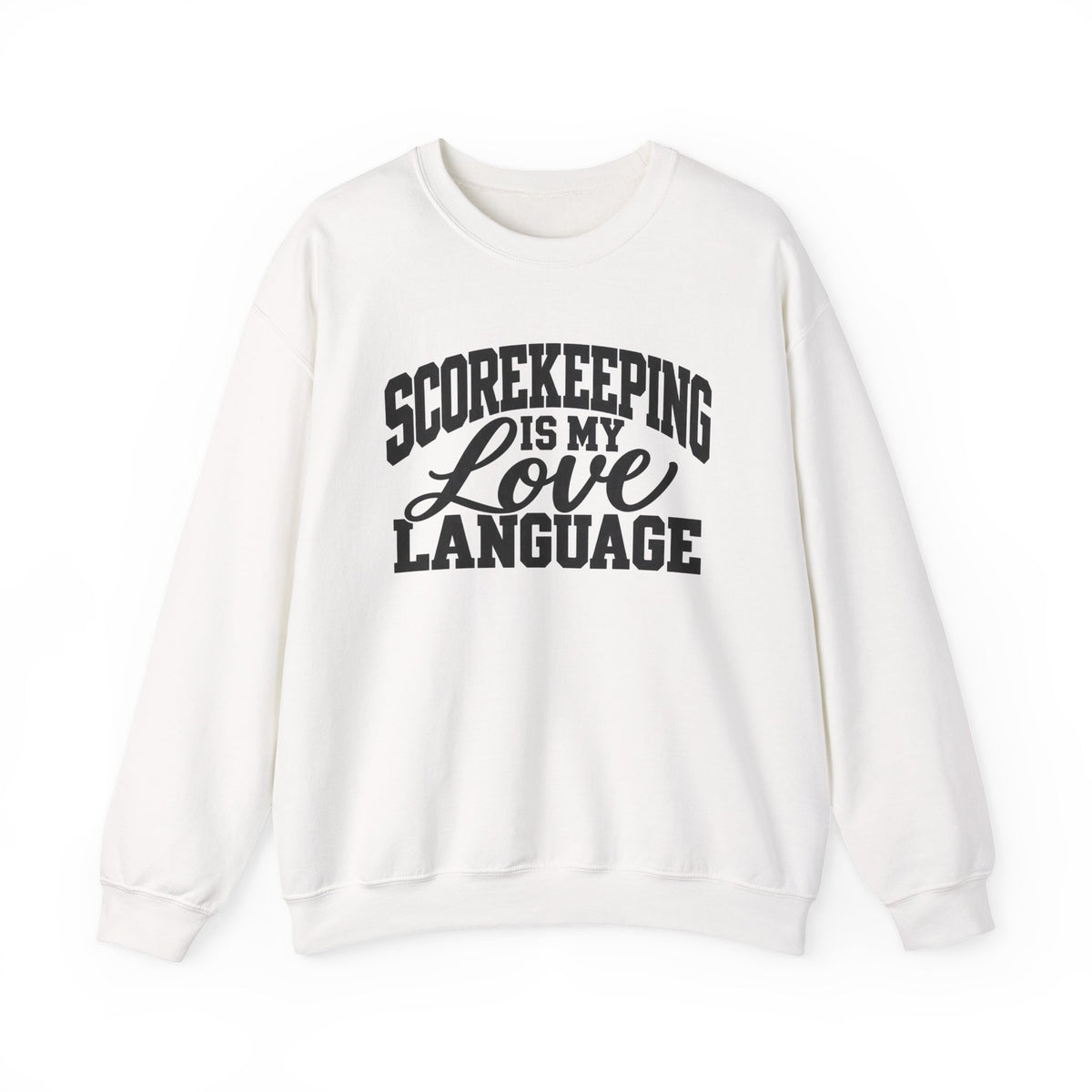 Scorekeeping Is My Love Language Sweatshirt — Funny Sports Scorekeeper Crewneck