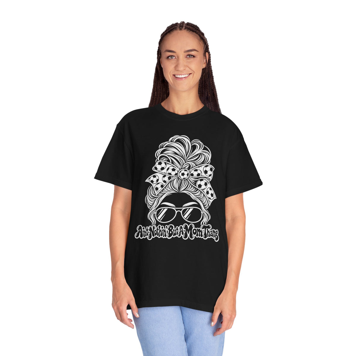 Messy Bun Mom Life T-Shirt — 'Ain't Nothin' But A Mom Thing' Soccer Graphic Tee