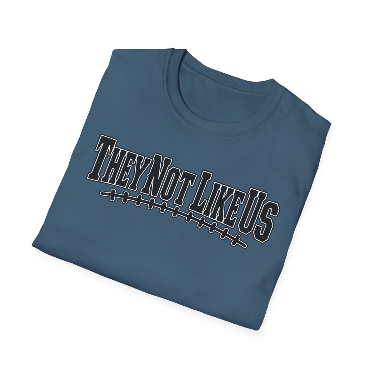 They Not Like Us T-Shirt