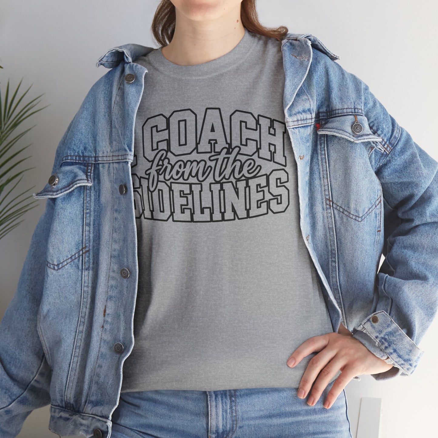 I Coach from the Sidelines T-Shirt — Cheerleader/Supporter Sideline Coach Tee