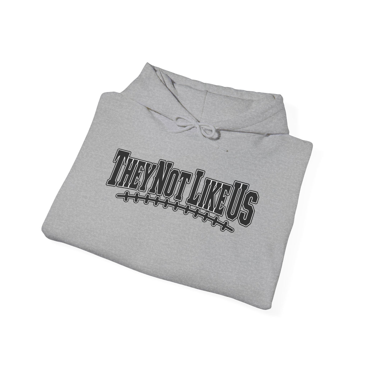 They Not Like Us Hoodie — Streetwear Graphic Pullover