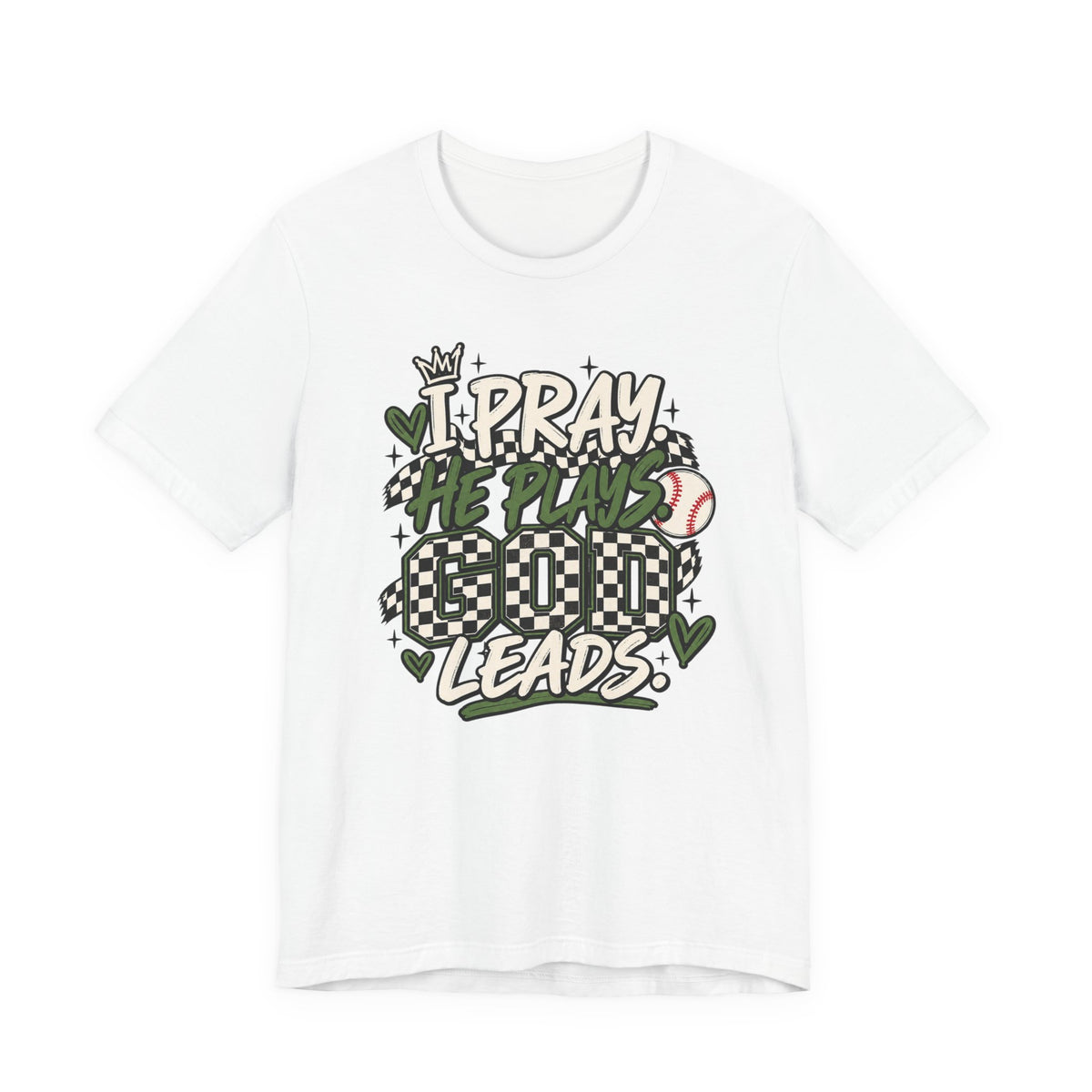 I Pray He Plays Good Leads T-Shirt