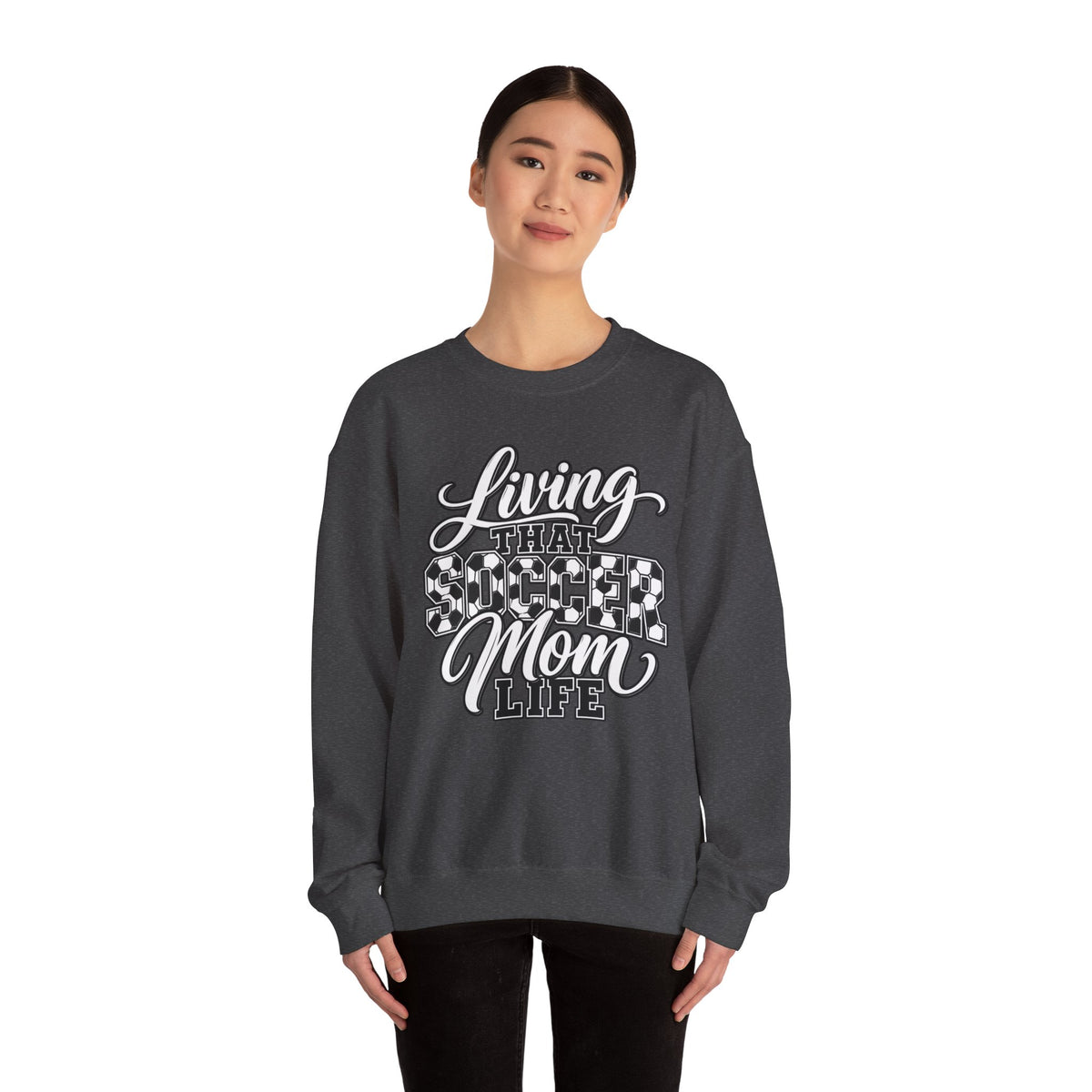Living That Soccer Mom Life Sweatshirt