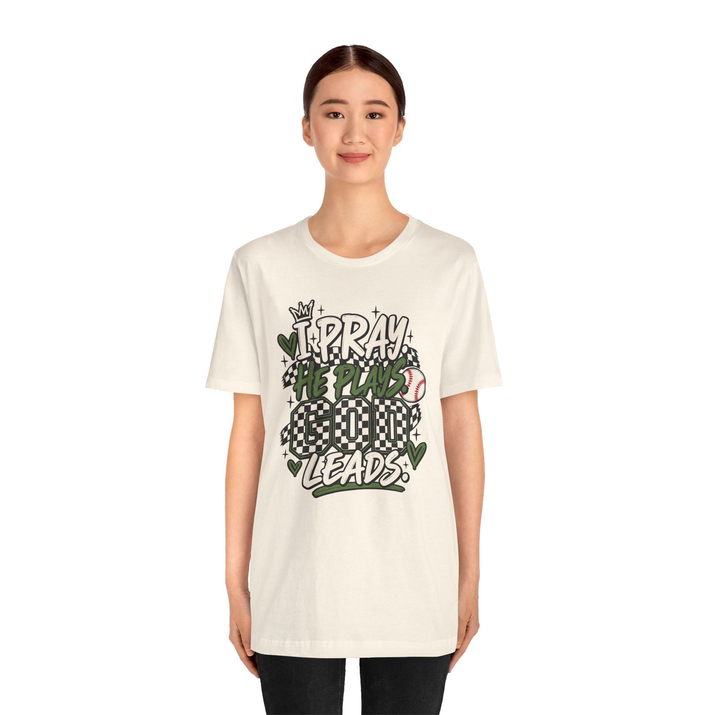 I Pray He Plays Good Leads T-Shirt — Baseball Mom Graphic Tee
