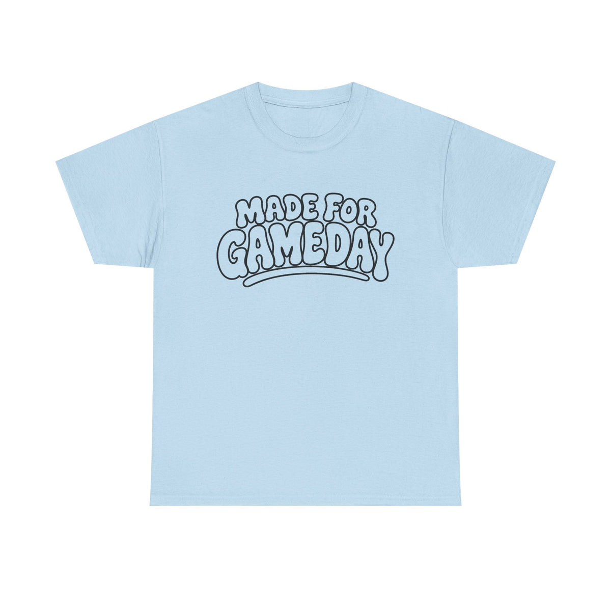 Made for Gameday Tee