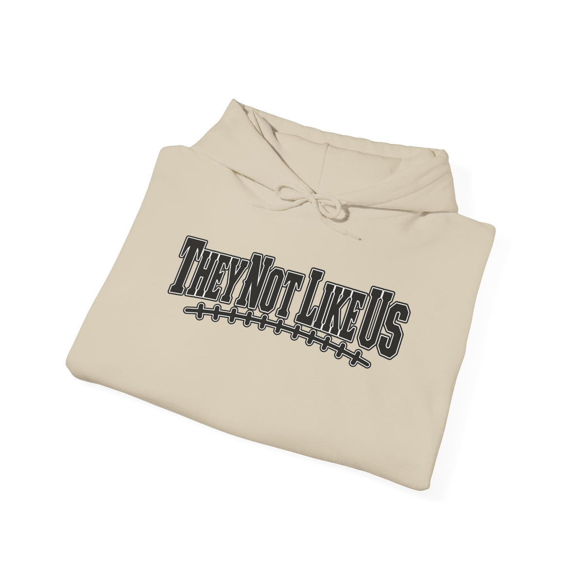 They Not Like Us Hoodie — Streetwear Graphic Pullover