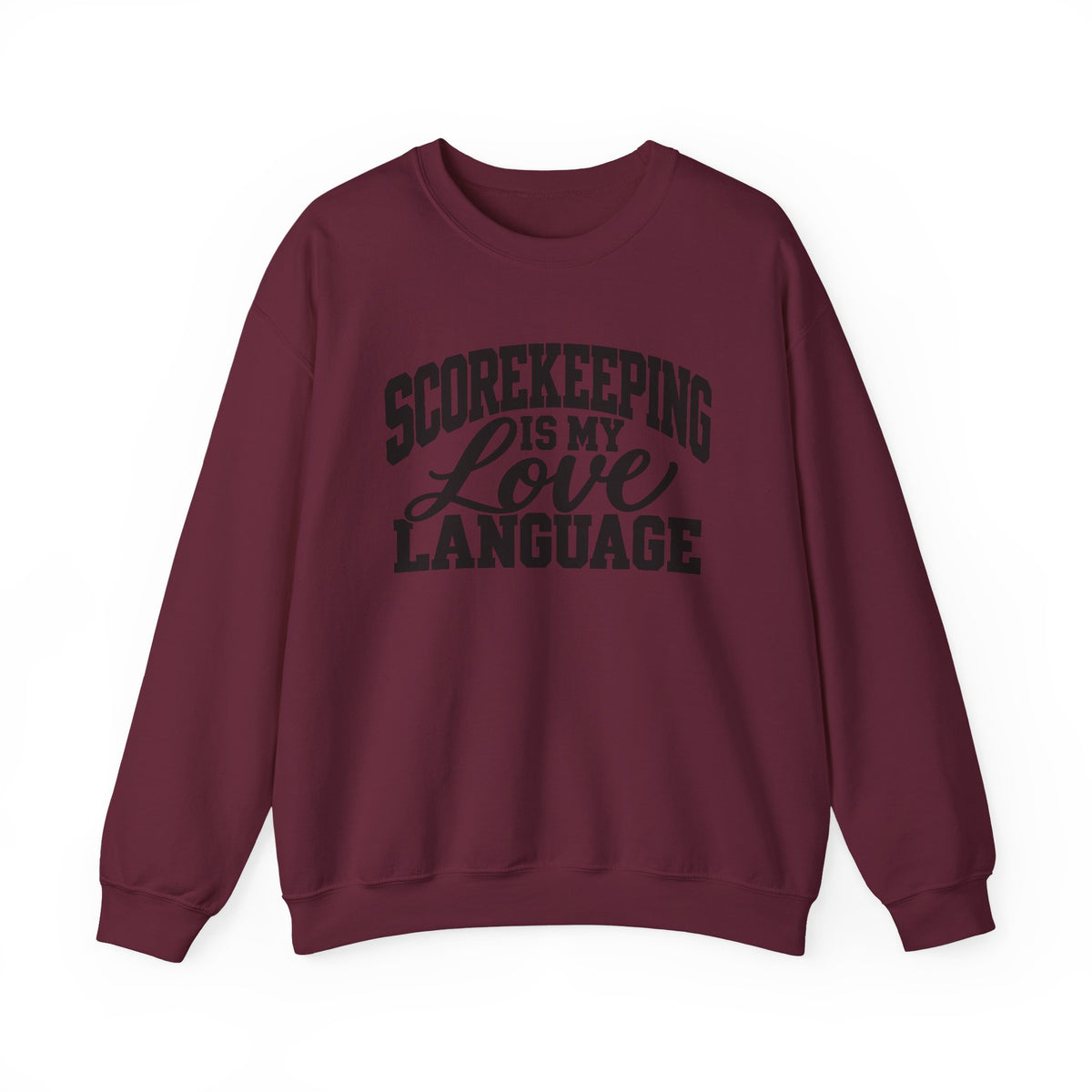 Scorekeeping Is My Love Language Sweatshirt — Funny Sports Scorekeeper Crewneck