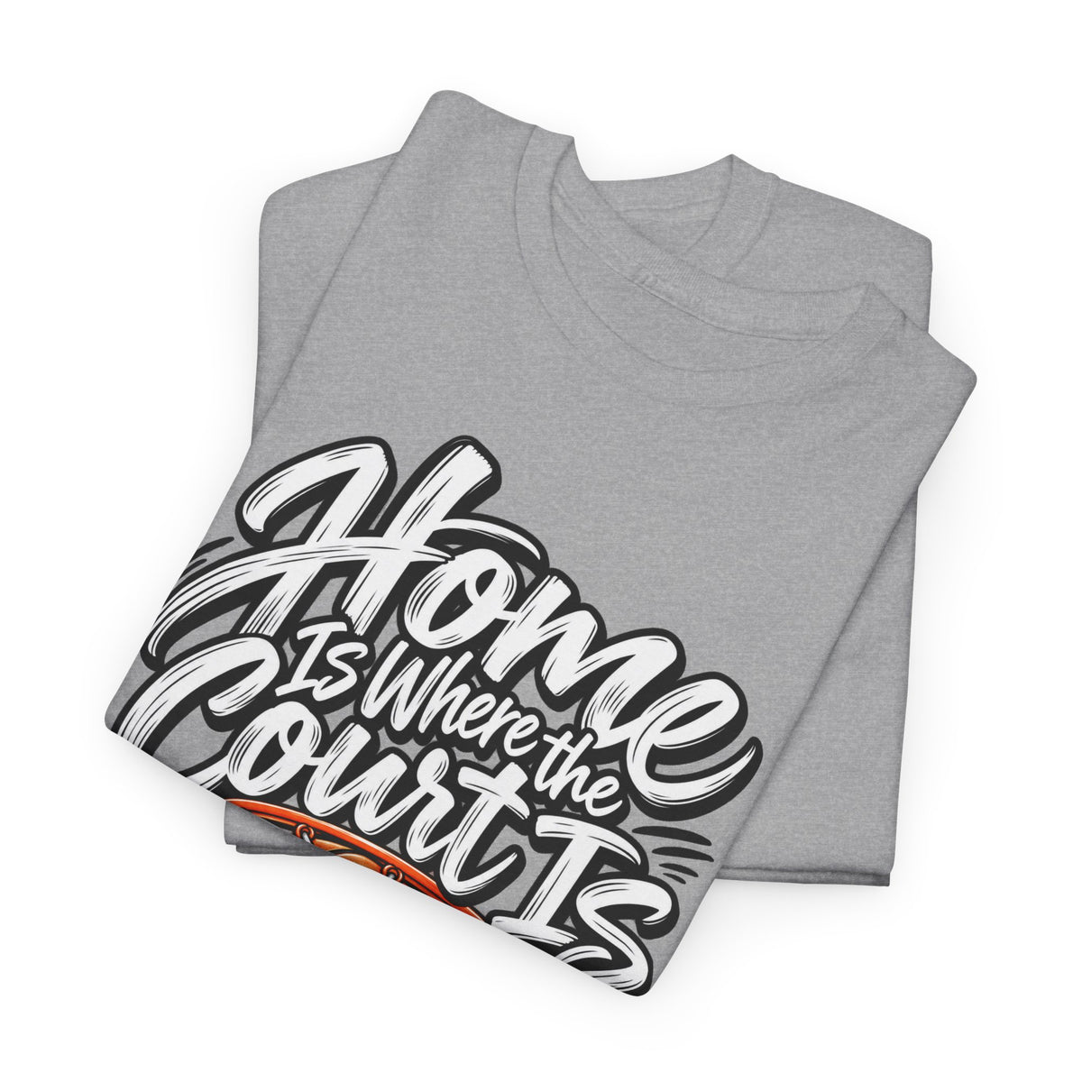“Home Is Where the Court Is” Graphic Tee