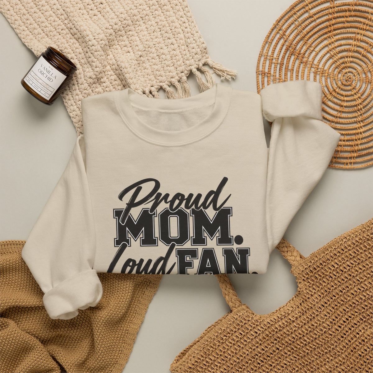 Proud Mom Loud Fan Sweatshirt