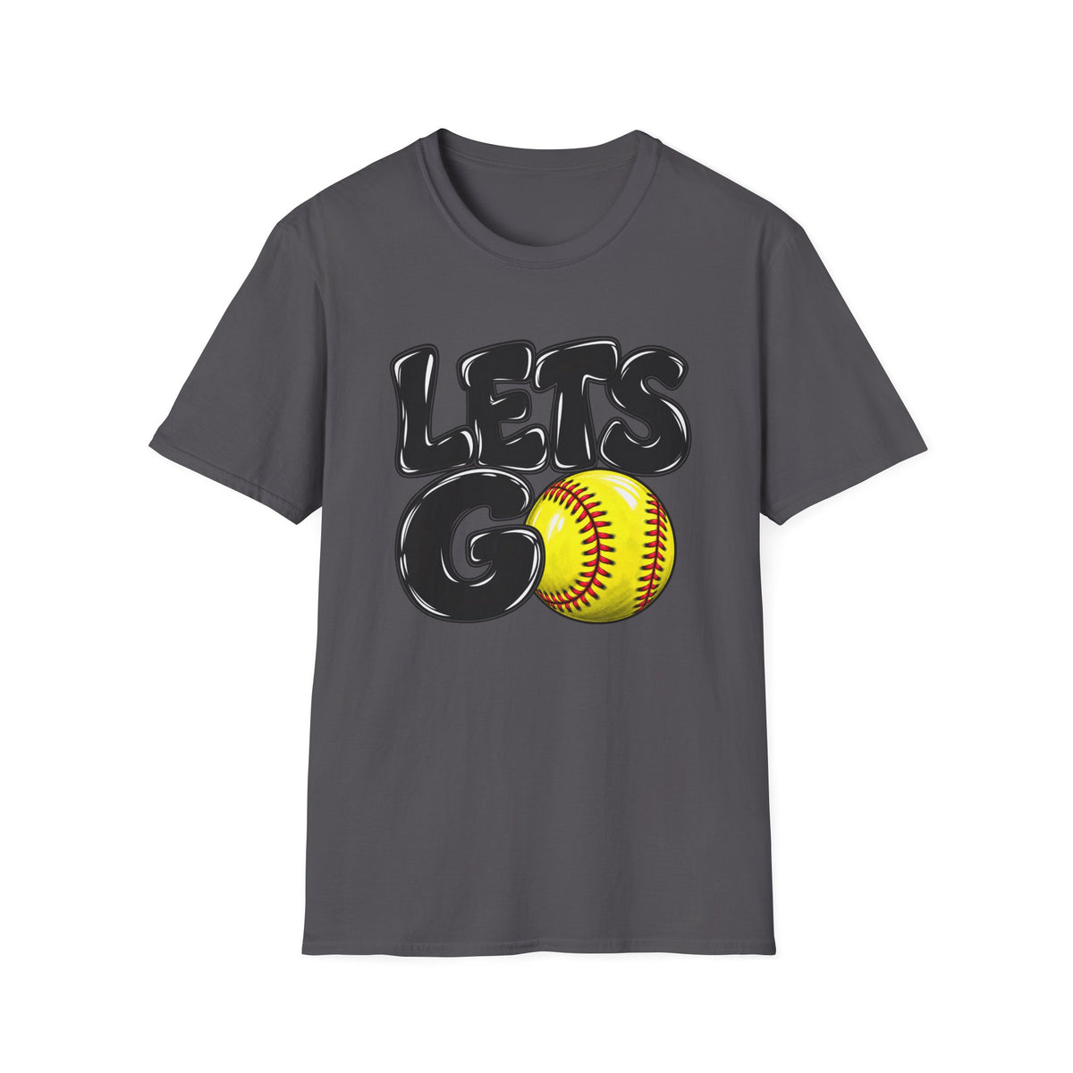 Lets Go Softball T-Shirt — "LETS GO" Graphic with Softball