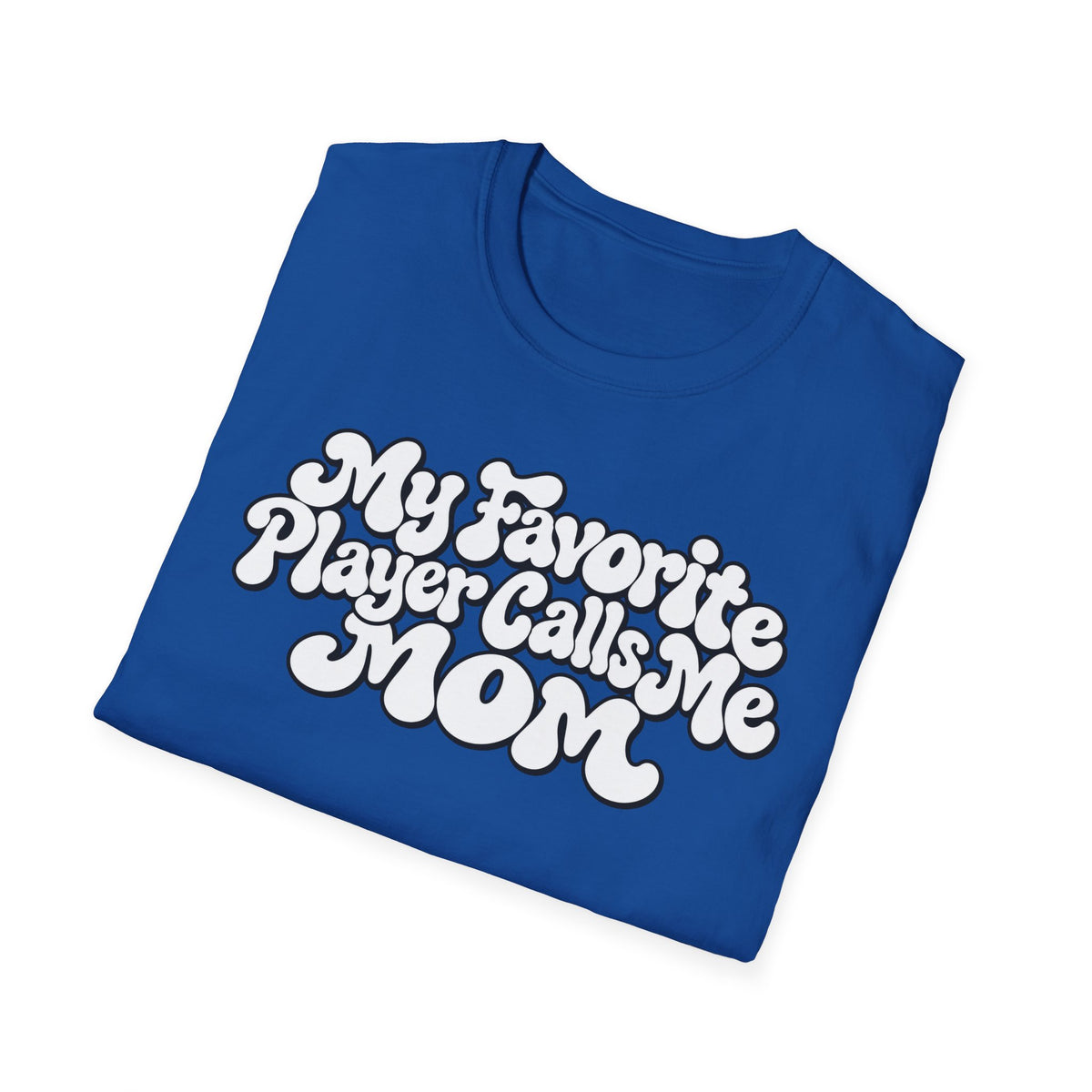 My Favorite Player Softstyle T-Shirt