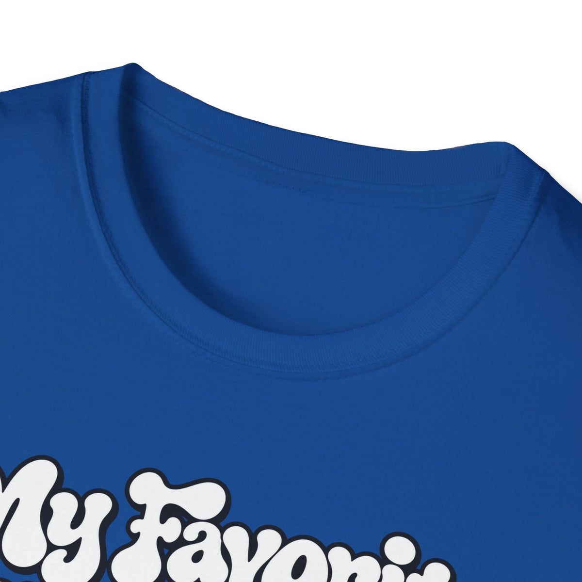 My Favorite Player Softstyle T-Shirt