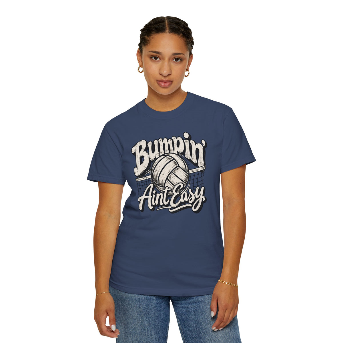Bumpin' Ain't Easy Volleyball Tee