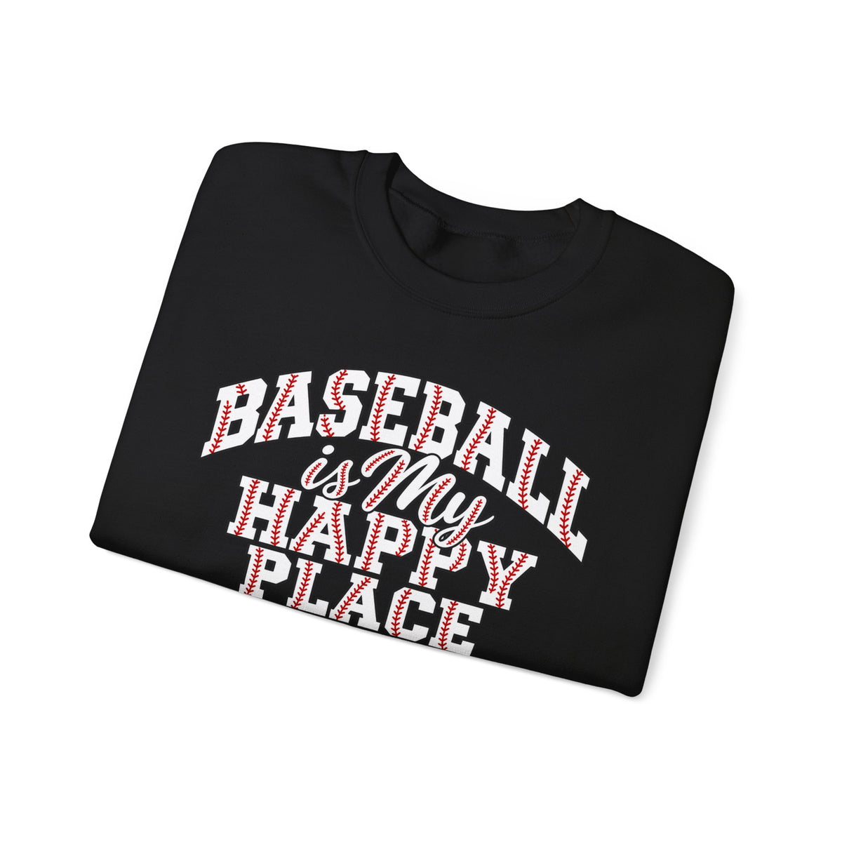 Baseball Is My Happy Place Crewneck Sweatshirt