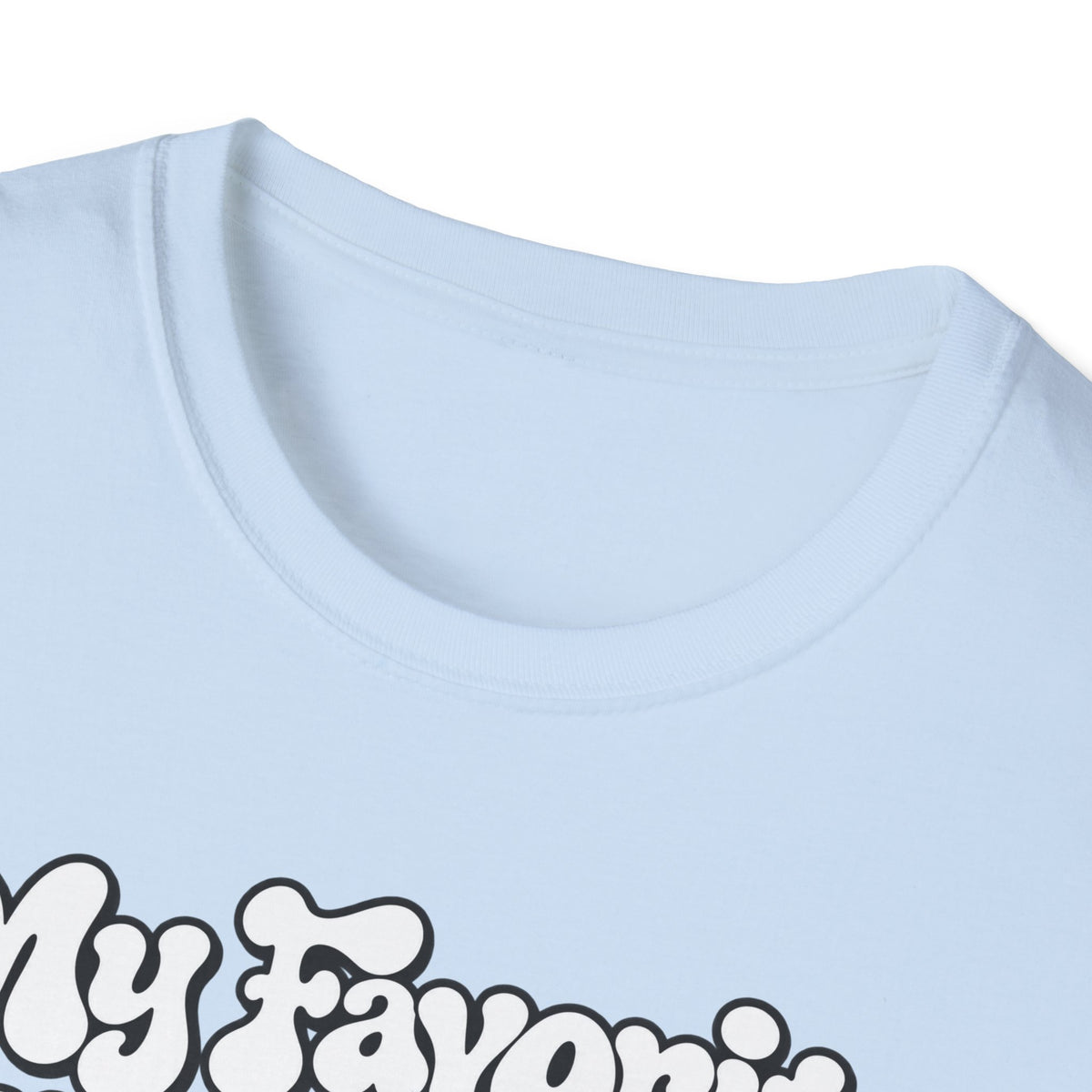 My Favorite Player Softstyle T-Shirt