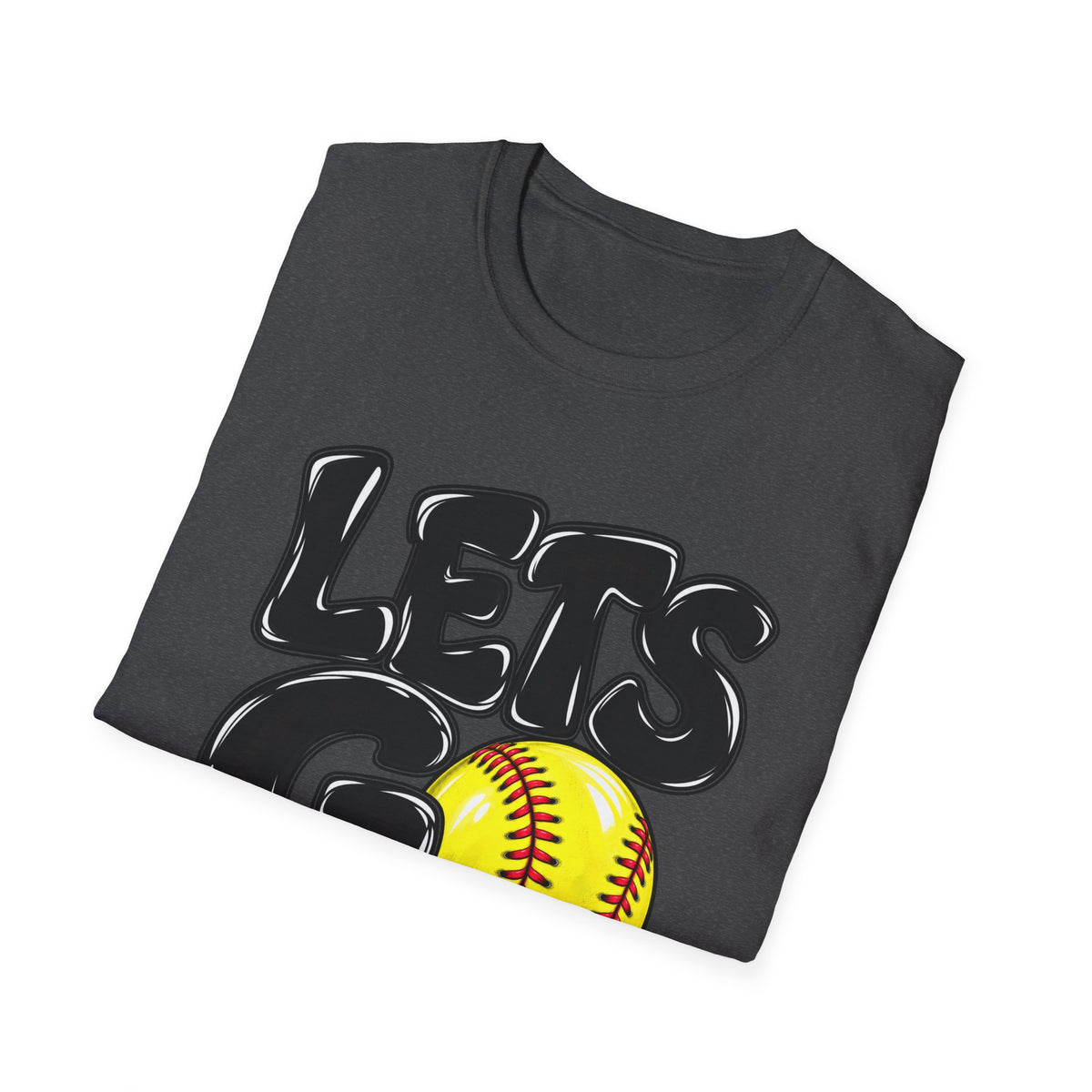 Lets Go Softball T-Shirt — "LETS GO" Graphic with Softball