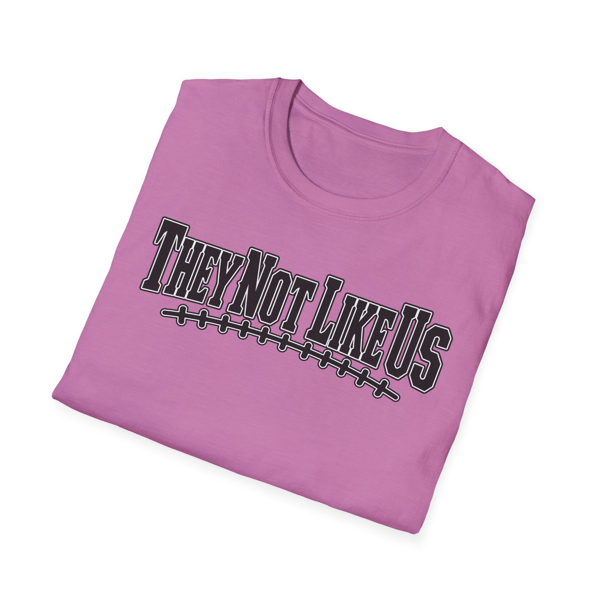 They Not Like Us T-Shirt