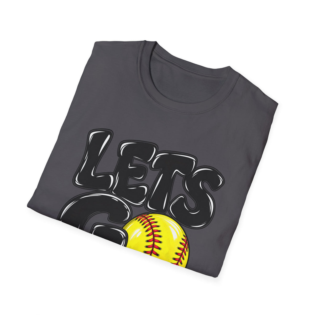 Lets Go Softball T-Shirt — "LETS GO" Graphic with Softball