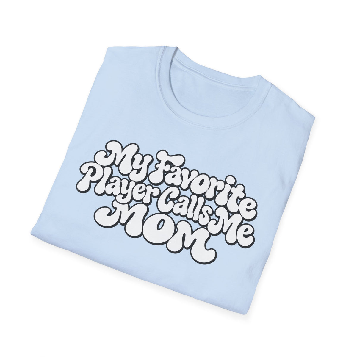 My Favorite Player Softstyle T-Shirt