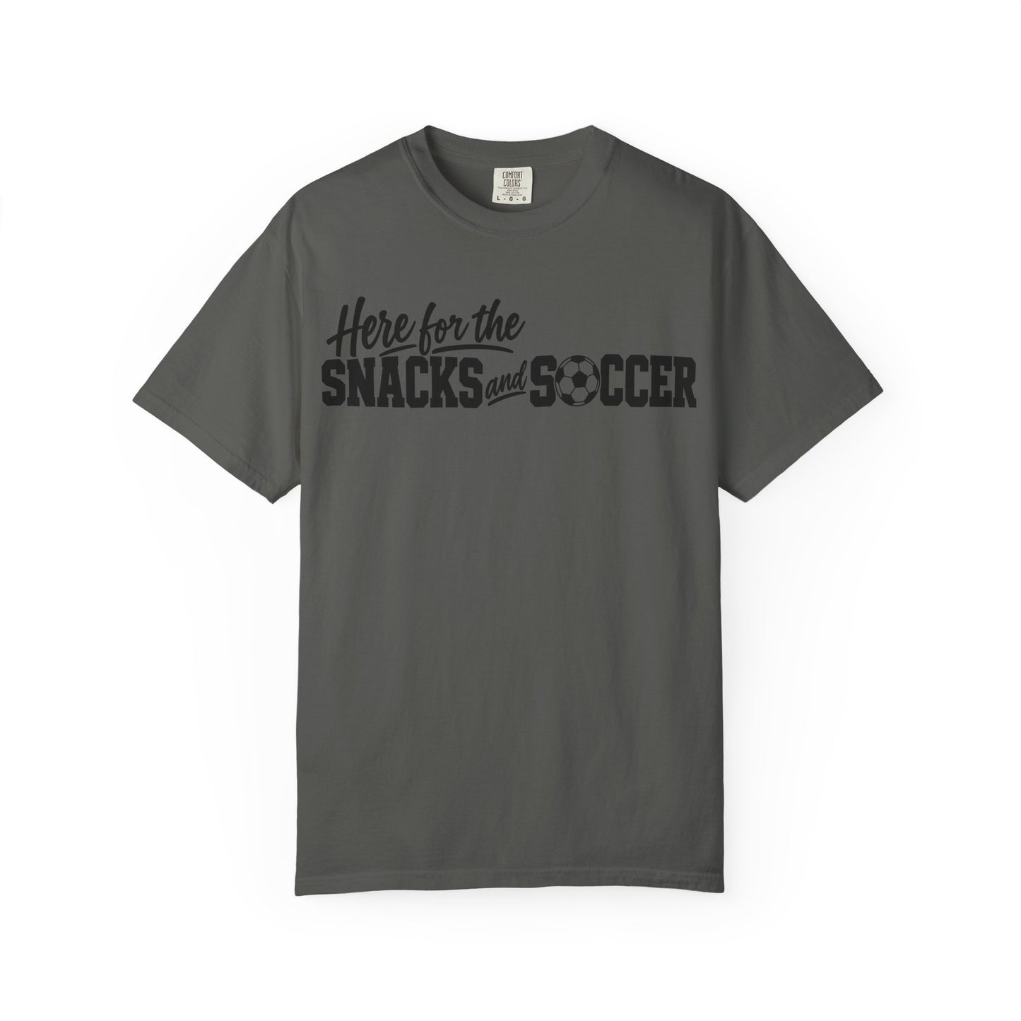 Here for the Snacks and Soccer T‑Shirt