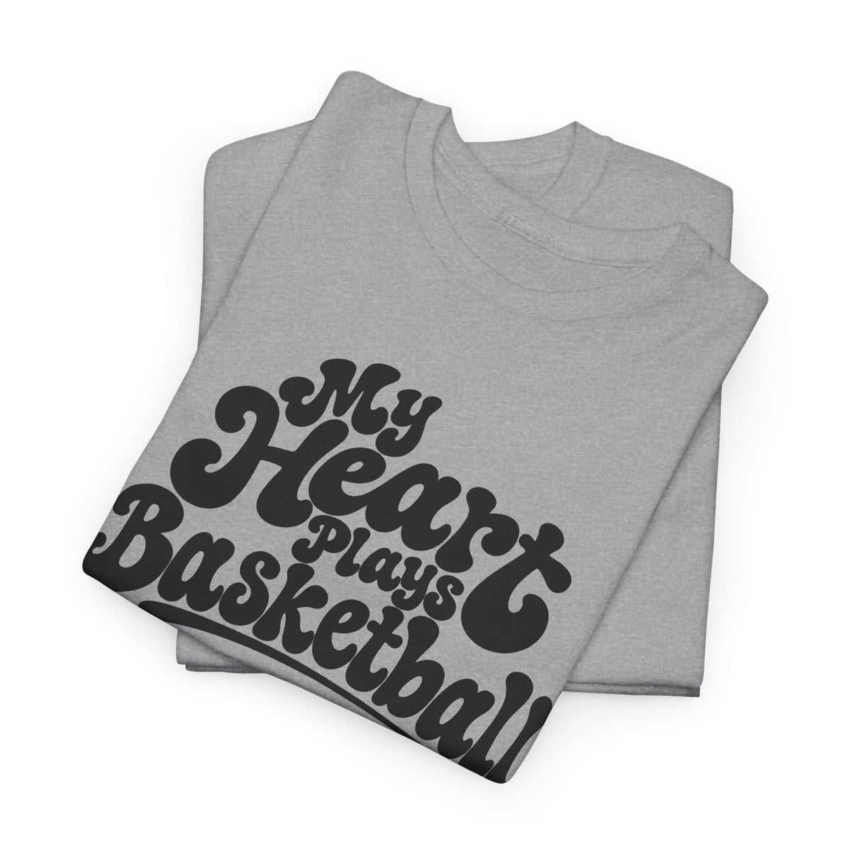 Basketball T-Shirt — "My Heart Beats Basketball" Retro Script