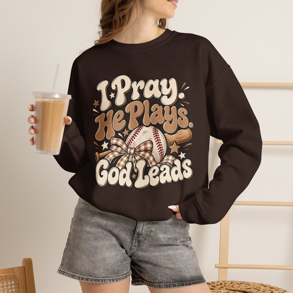Prayerful Baseball Crewneck Sweatshirt — “I Pray, He Plays, God Leads”