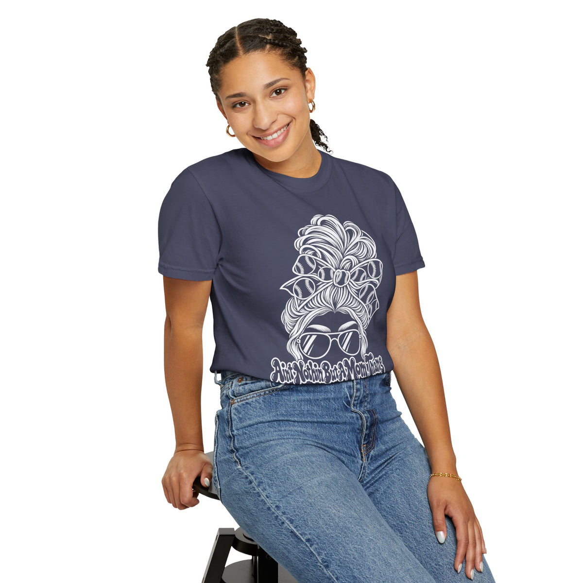 Aint Nothin But A Mom Thang Messy Bun Sunglasses T‑Shirt — Baseball Hairband Graphic Tee