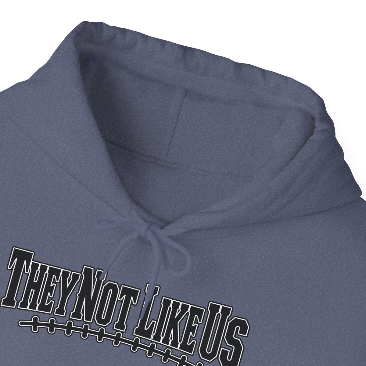 They Not Like Us Hoodie — Streetwear Graphic Pullover