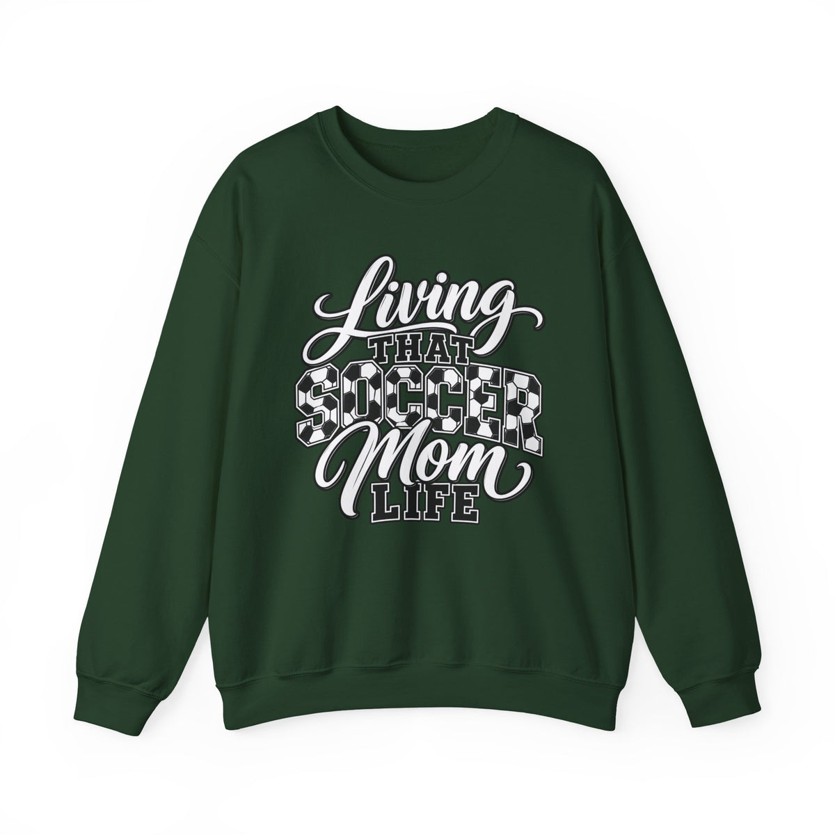 Living That Soccer Mom Life Sweatshirt