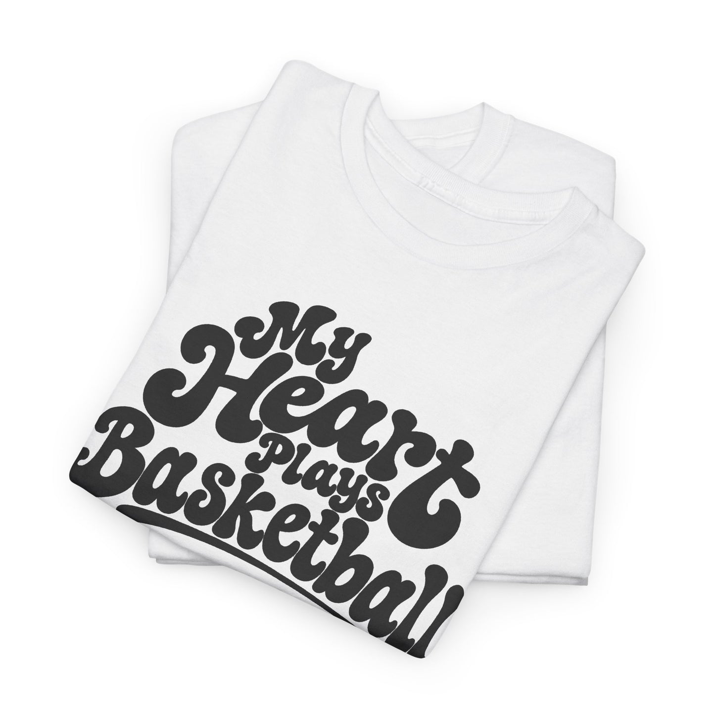 Basketball T-Shirt — "My Heart Beats Basketball" Retro Script