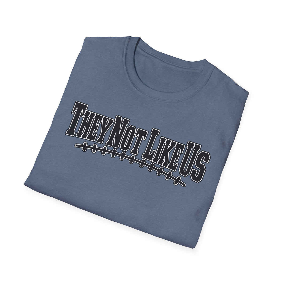 They Not Like Us T-Shirt