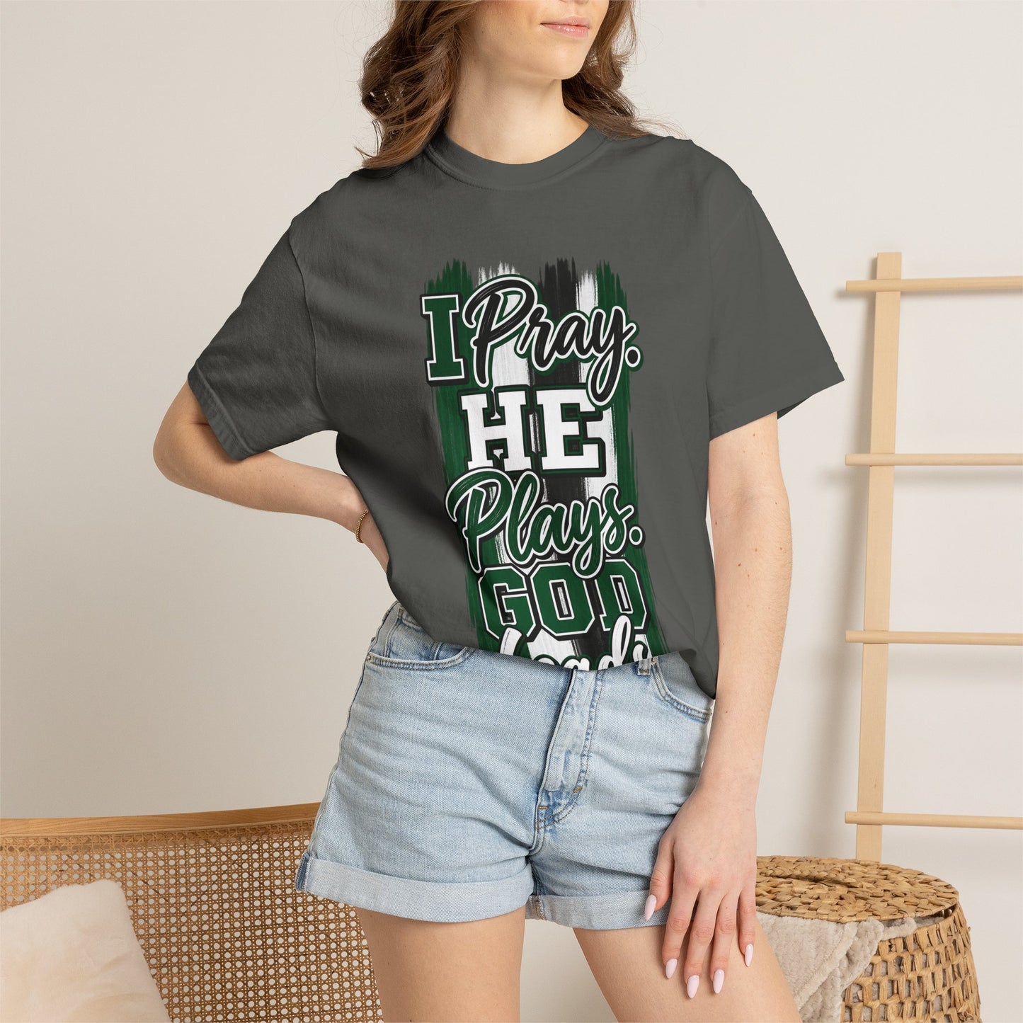 I Pray He Plays God Leads T-Shirt