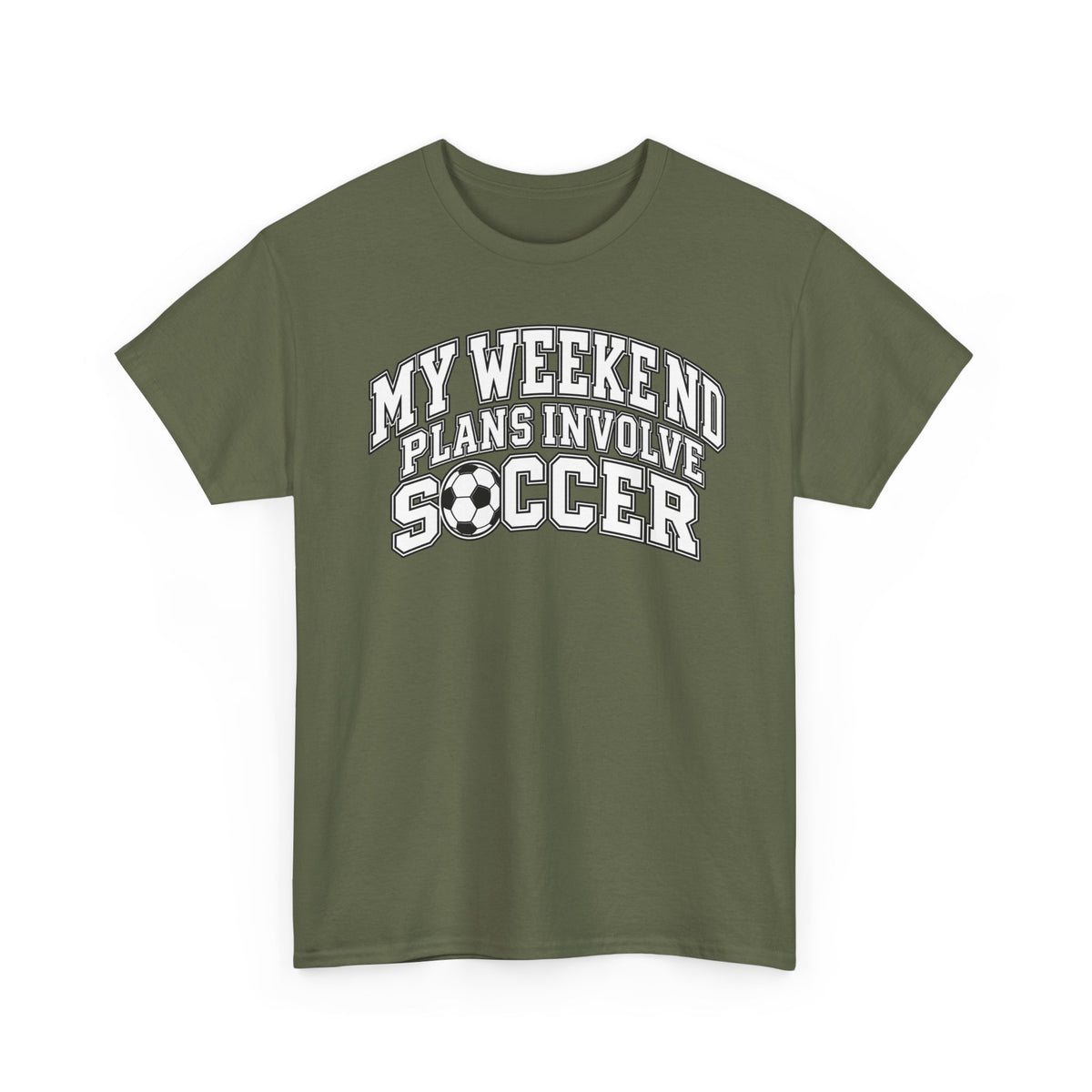 Soccer Tee — “My Weekend Plans Involve Soccer” Casual Graphic Shirt
