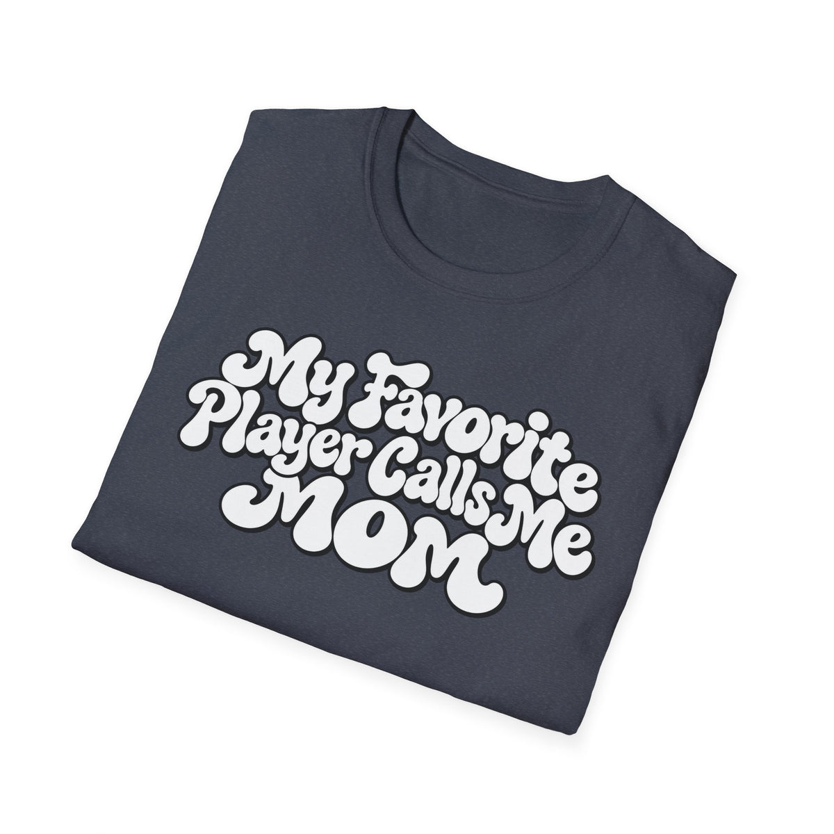 My Favorite Player Softstyle T-Shirt