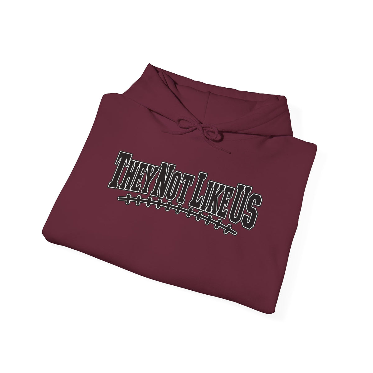 They Not Like Us Hoodie — Streetwear Graphic Pullover