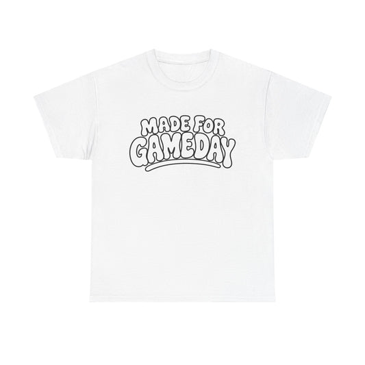 Made for Gameday Tee — Retro Sports Fan Graphic T‑Shirt