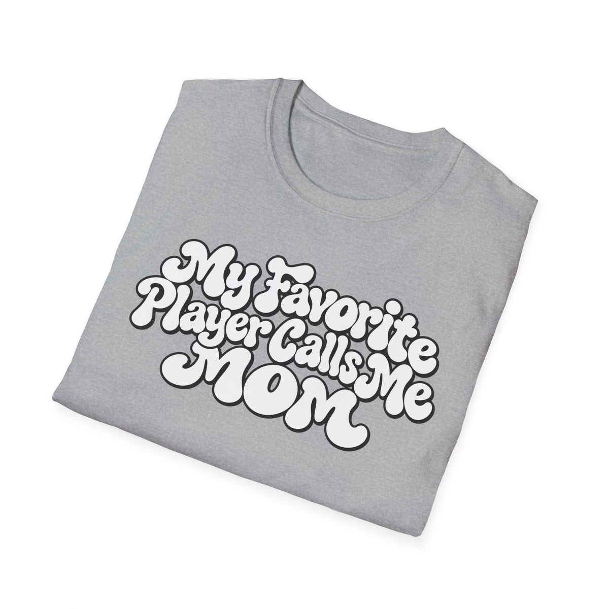 My Favorite Player Softstyle T-Shirt