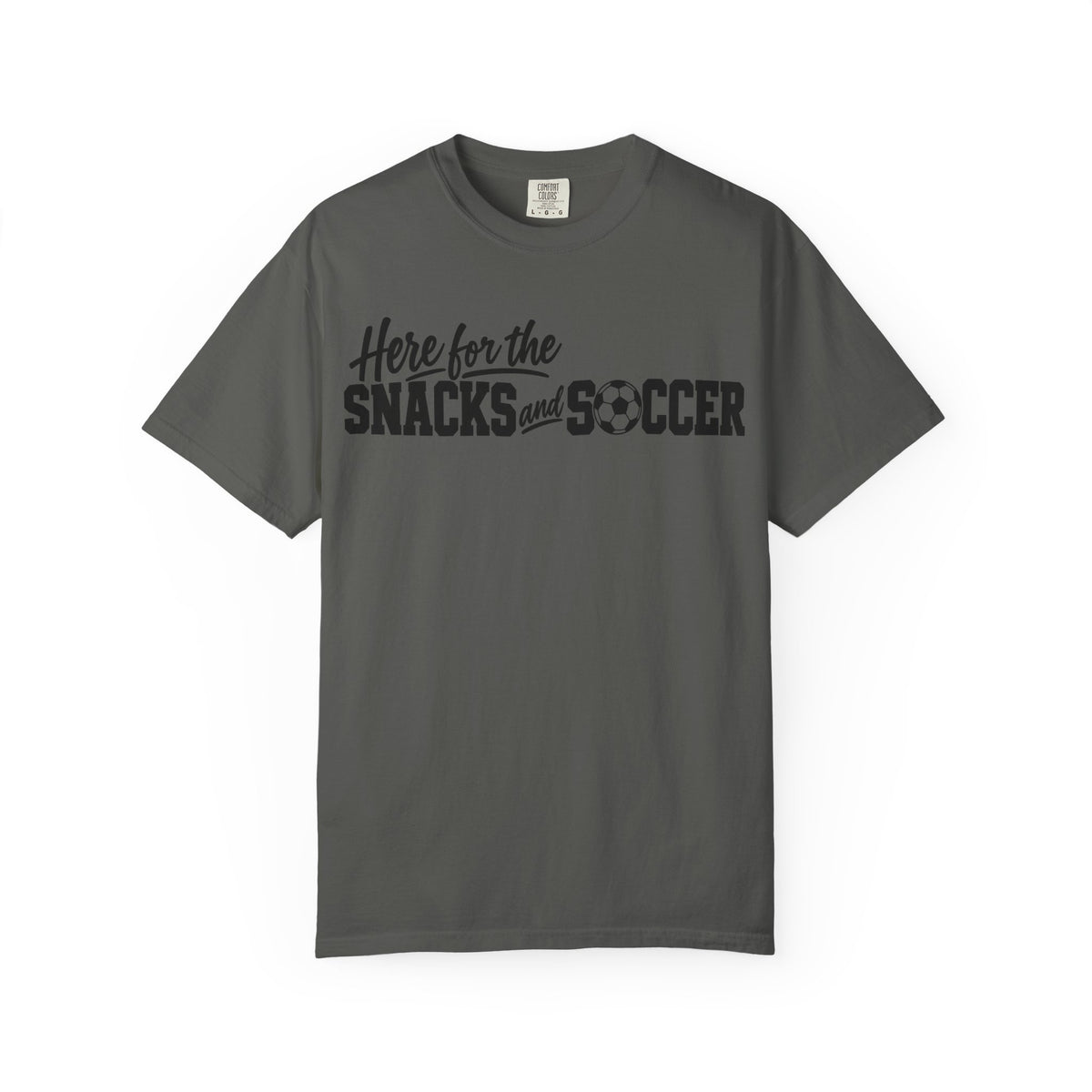 Here for the Snacks and Soccer T‑Shirt